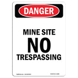 Mine Site No Trespassing
