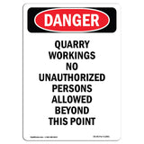 Quarry Workings No Unauthorized Persons