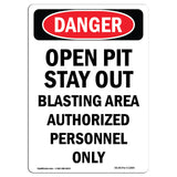 Open Pit Stay Out Blasting Area