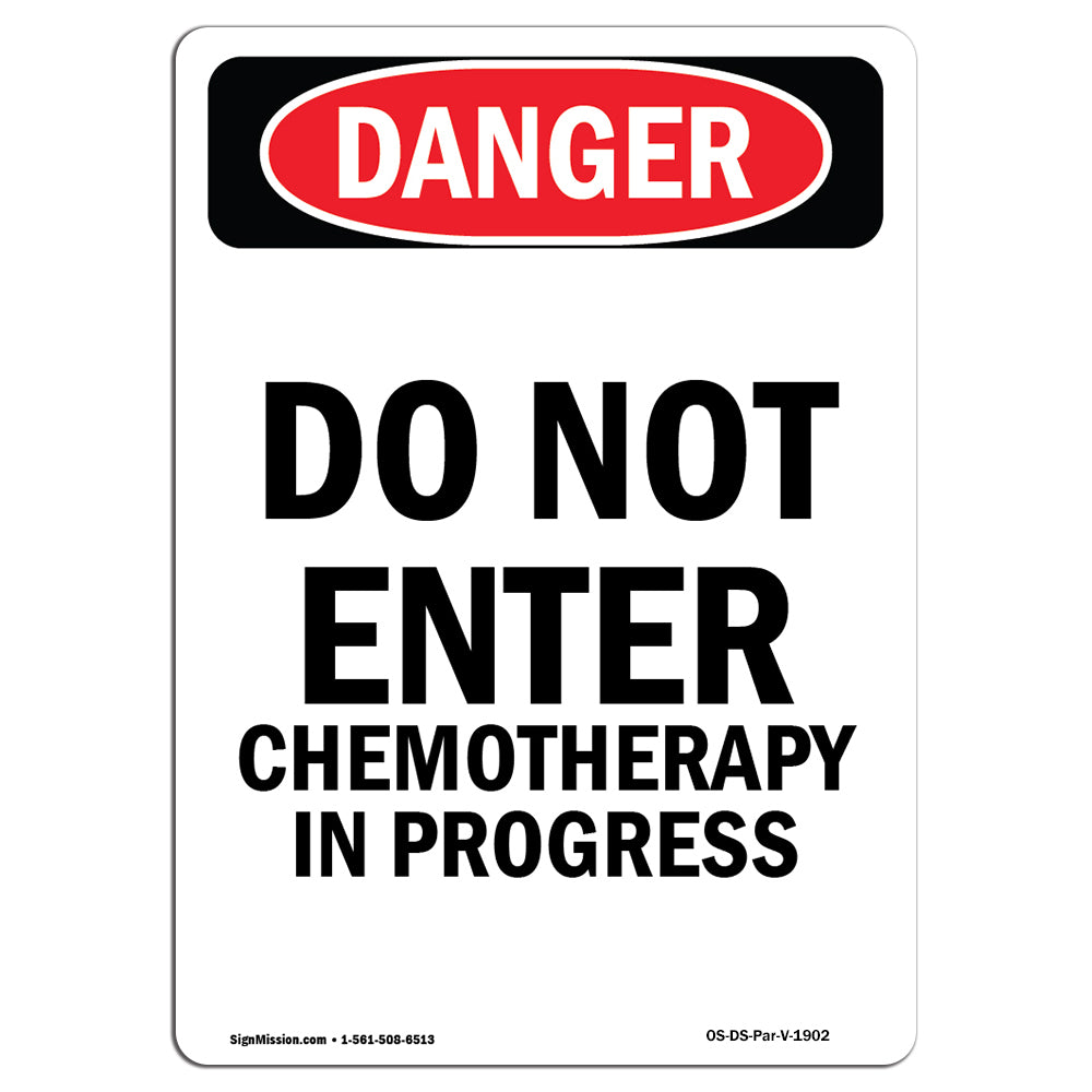 Do Not Enter Chemotherapy In Progress