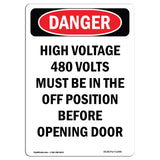High Voltage 480 Volts Must Be In The Off