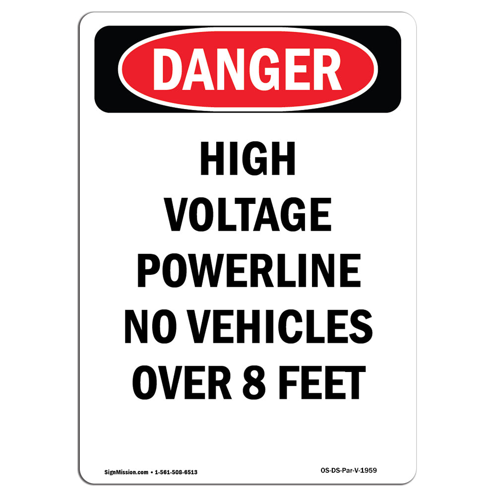 High Voltage Powerline No Vehicles Over 8 Feet