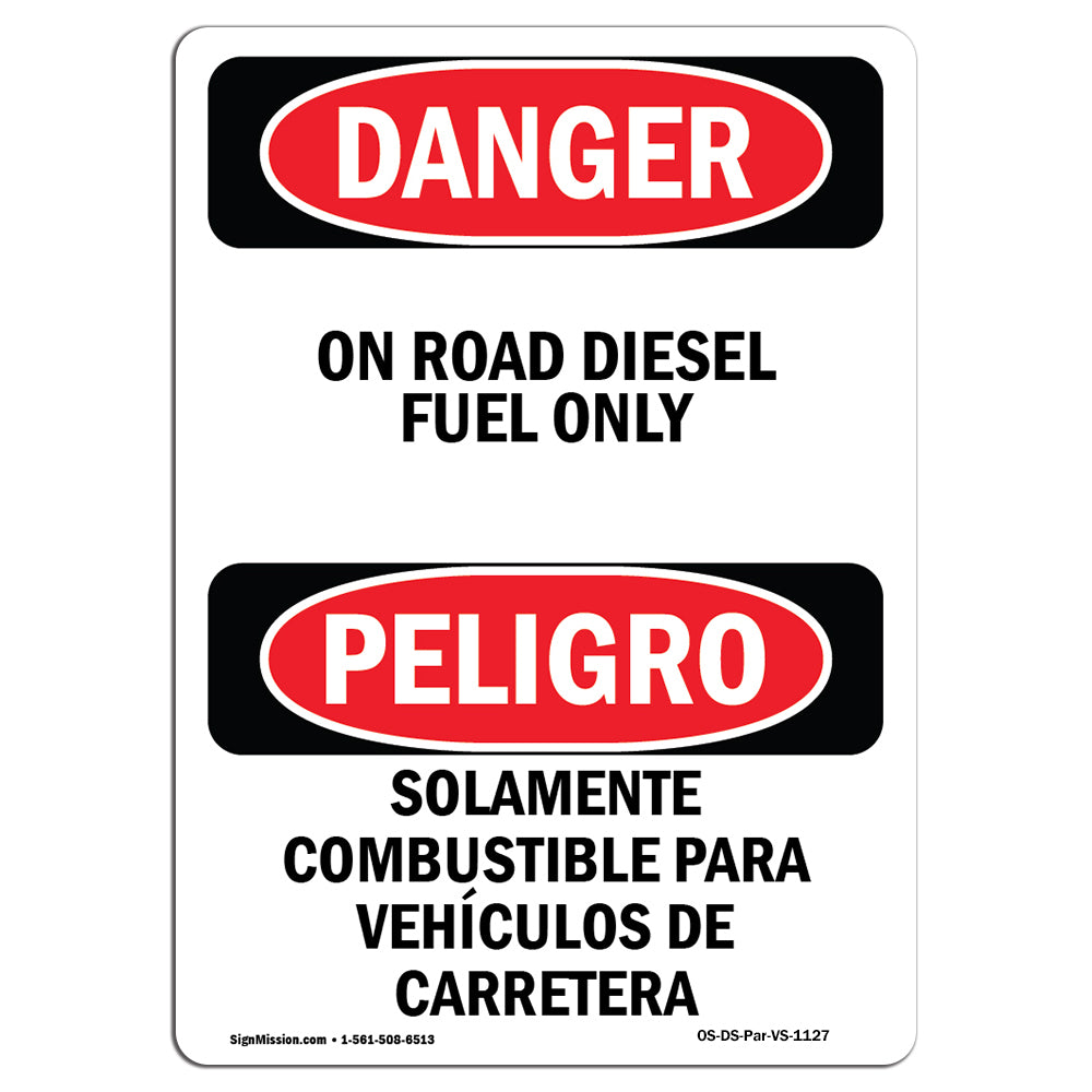On Road Diesel Fuel Only