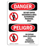 Do Not Enter Hazardous Area