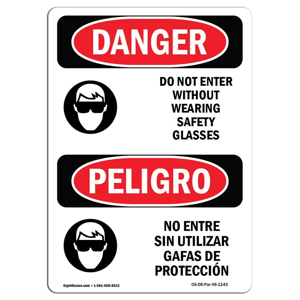 Do Not Enter Without Wearing Safety Glasses