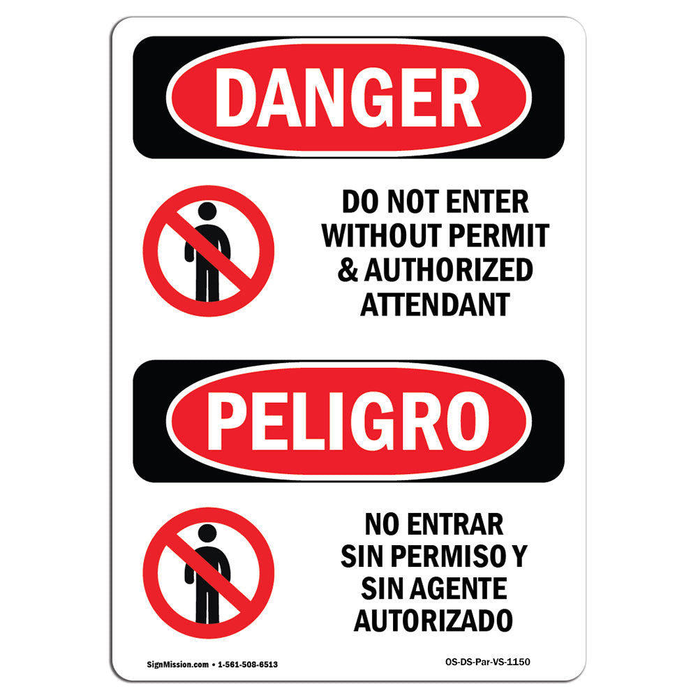 Do Not Enter Without Permit And Attendant