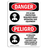 Eye And Ear Protection Required