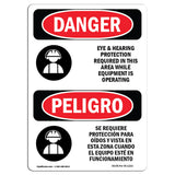 Eye And Hearing Protection Required