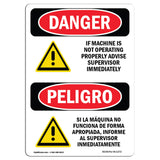 If Machine Not Operating Advise Supervisor