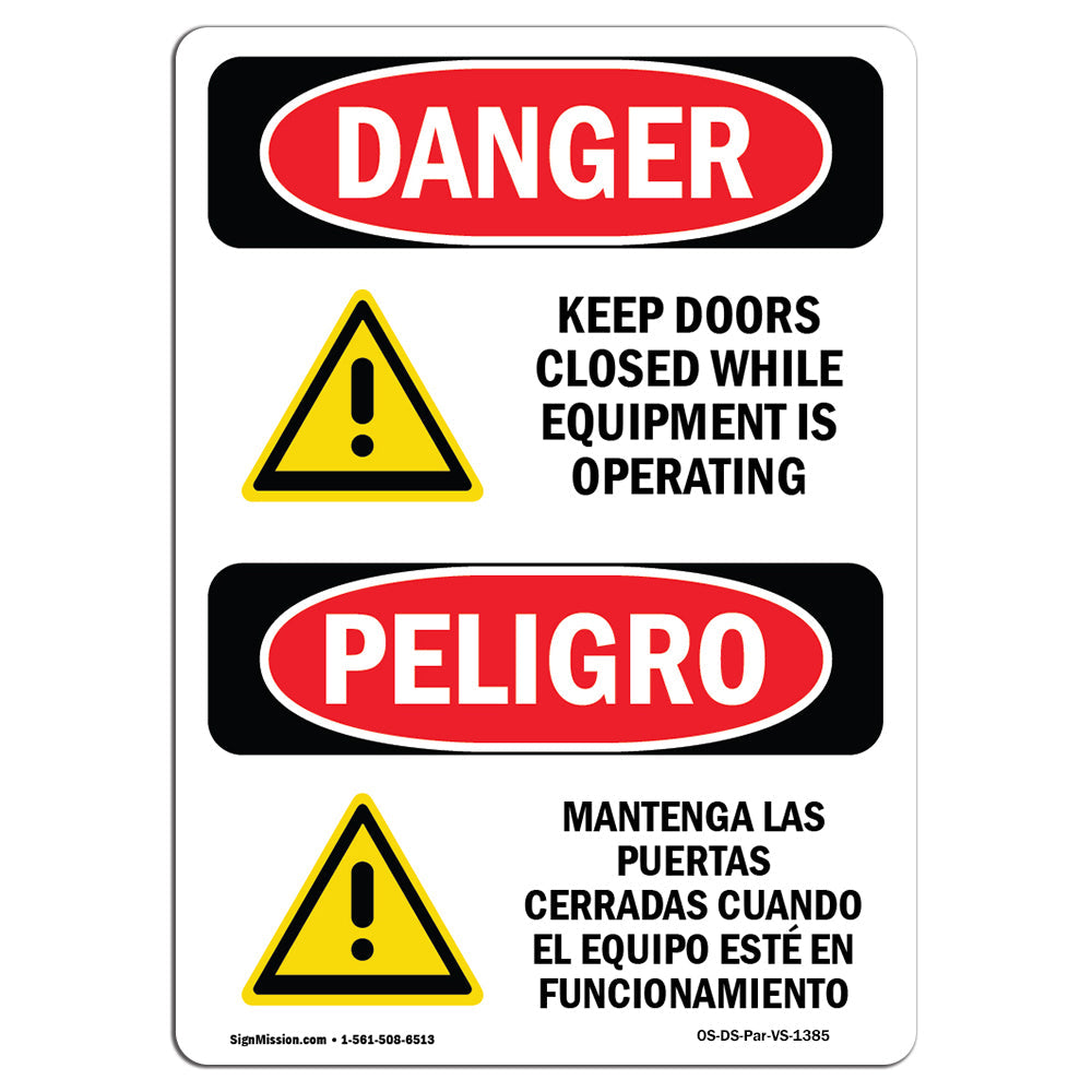 Keep Doors Closed While Equipment Operating