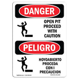 Open Pit Proceed With Caution