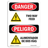 Two Way Feed