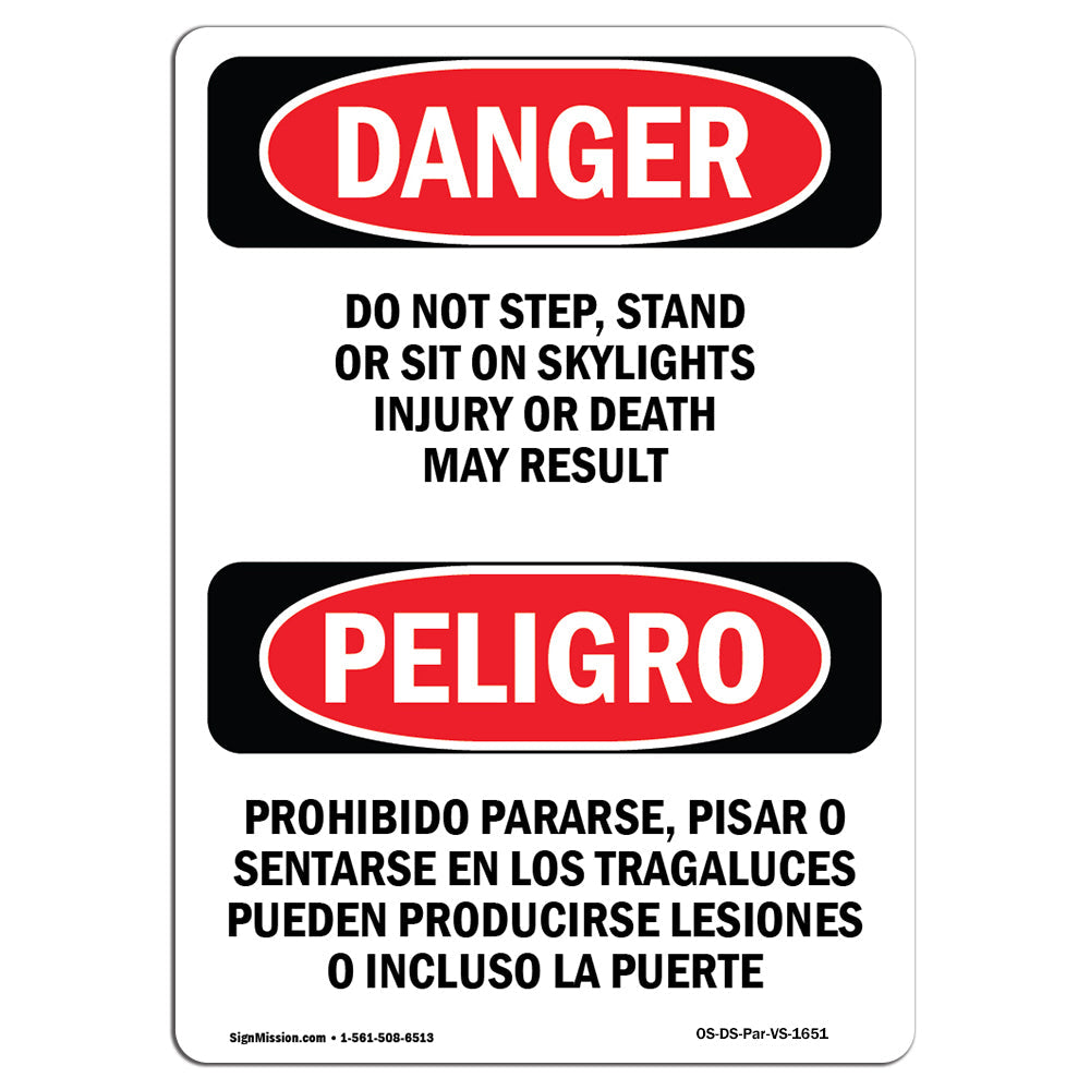 Do Not Step  Stand Or Sit On Skylights