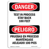 Test In Process Stay Back 100 Feet