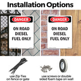 On Road Diesel Fuel Only