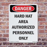 Hard Hat Area Authorized Personnel Only