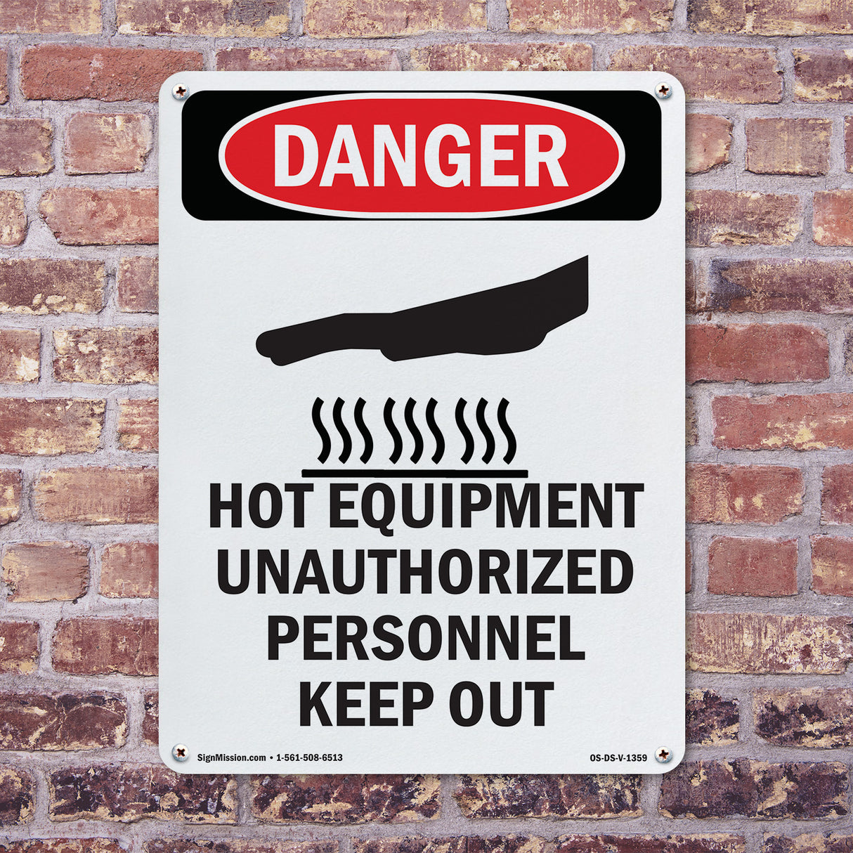 Hot Equipment Unauthorized Keep Out