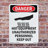 Hot Equipment Unauthorized Keep Out