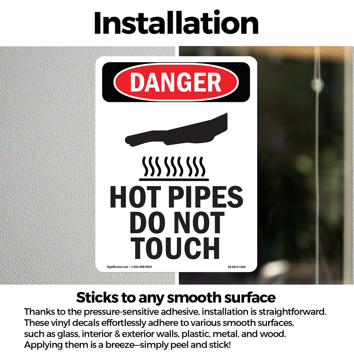 Hot Pipes Do Not Touch