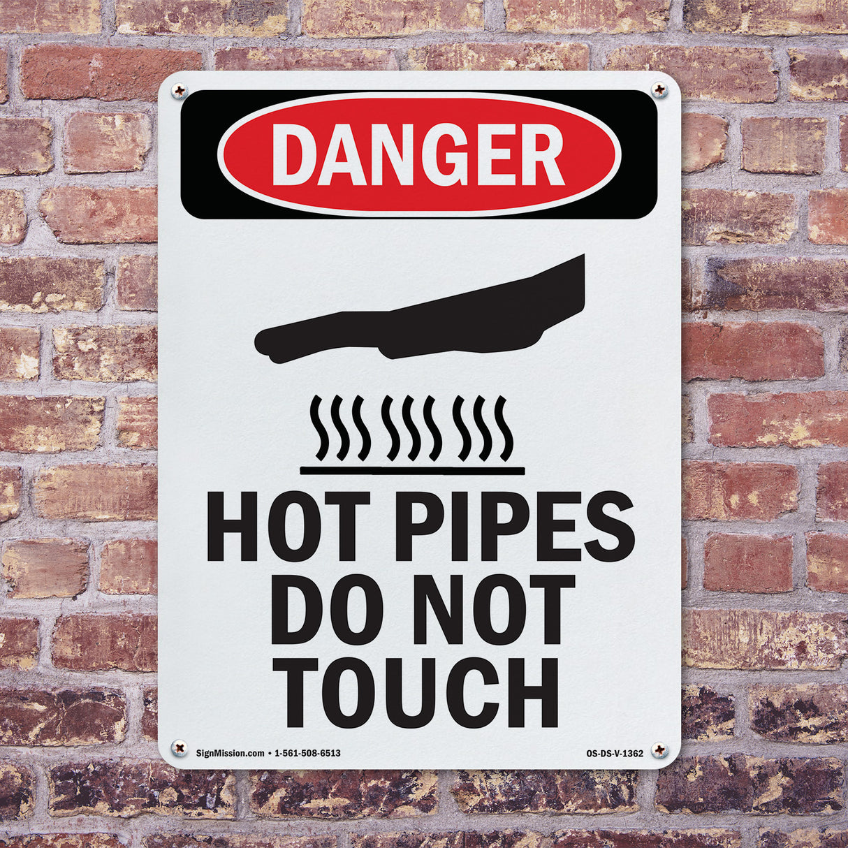 Hot Pipes Do Not Touch