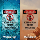 Keep Away From Machine