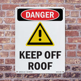 Keep Off Roof