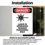 Laser In Operation Trained Personnel Only