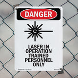 Laser In Operation Trained Personnel Only