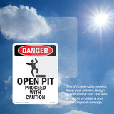 Open Pit Proceed With Caution