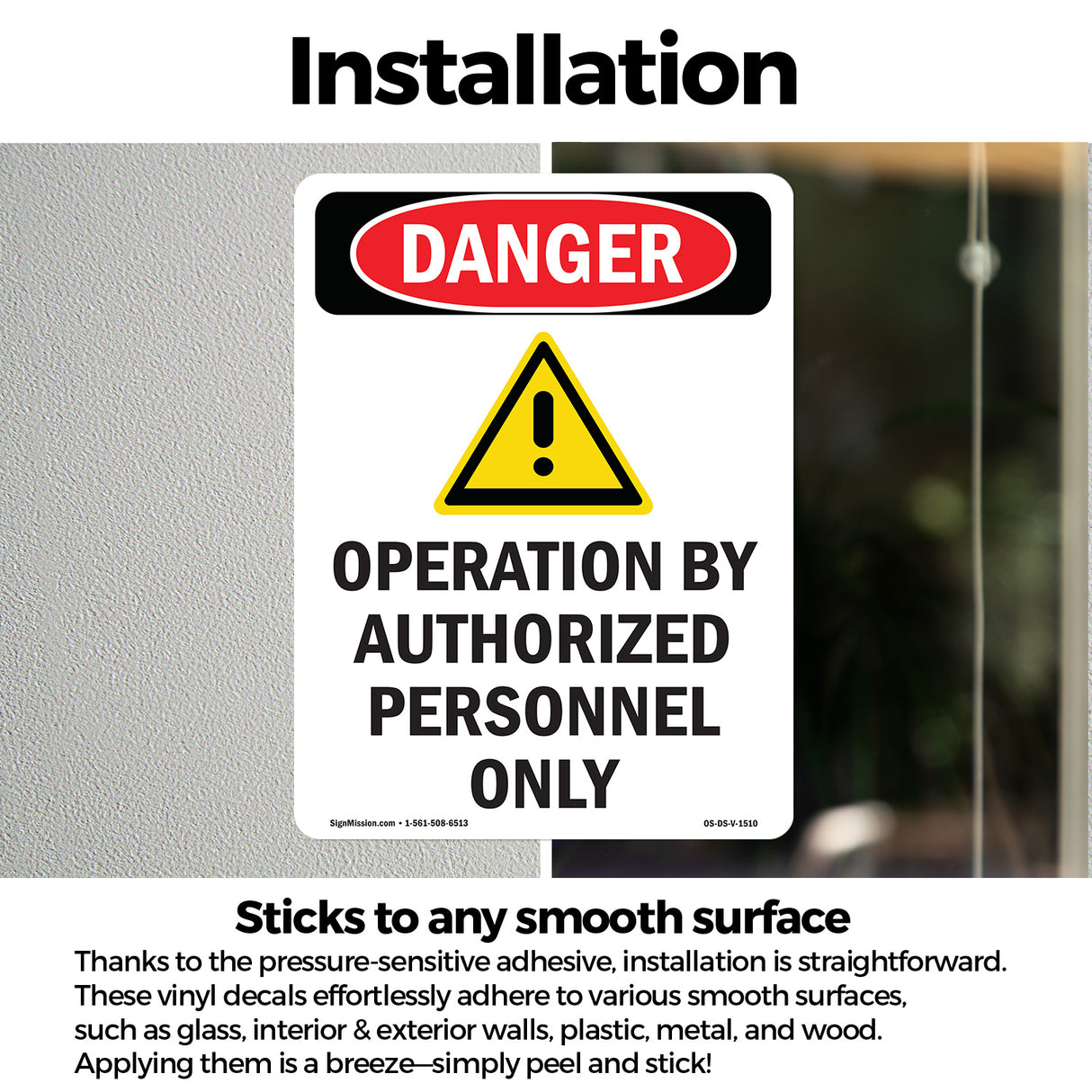Operation By Authorized Personnel Only