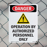 Operation By Authorized Personnel Only