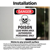 Poison Lead Work Area Authorized Only