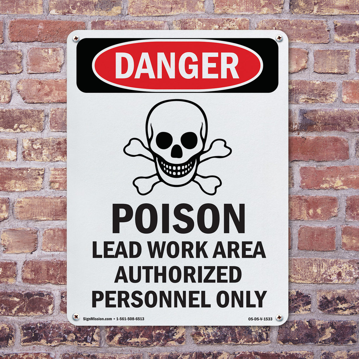 Poison Lead Work Area Authorized Only