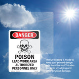 Poison Lead Work Area Authorized Only