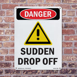 Sudden Drop Off