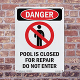 Pool Is Closed For Repair Do Not Enter