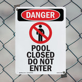 Pool Closed Do Not Enter