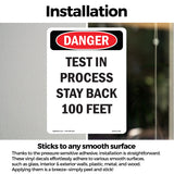 Test In Process Stay Back 100 Feet