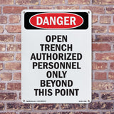 Open Trench Authorized Personnel Only