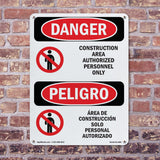 Construction Area Authorized Personnel Only