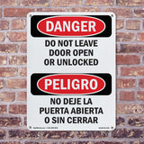 Do Not Leave Door Open Or Unlocked