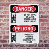 Do Not Move Or Alter Scaffolding