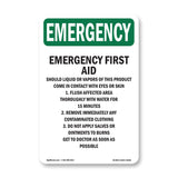 First Aid Should Liquid Or Vapors