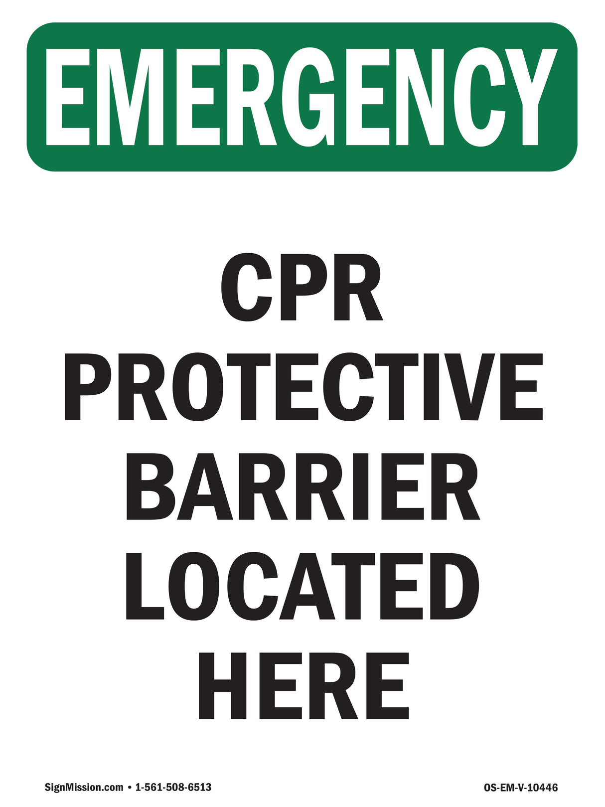 CPR Protective Barrier Located Here