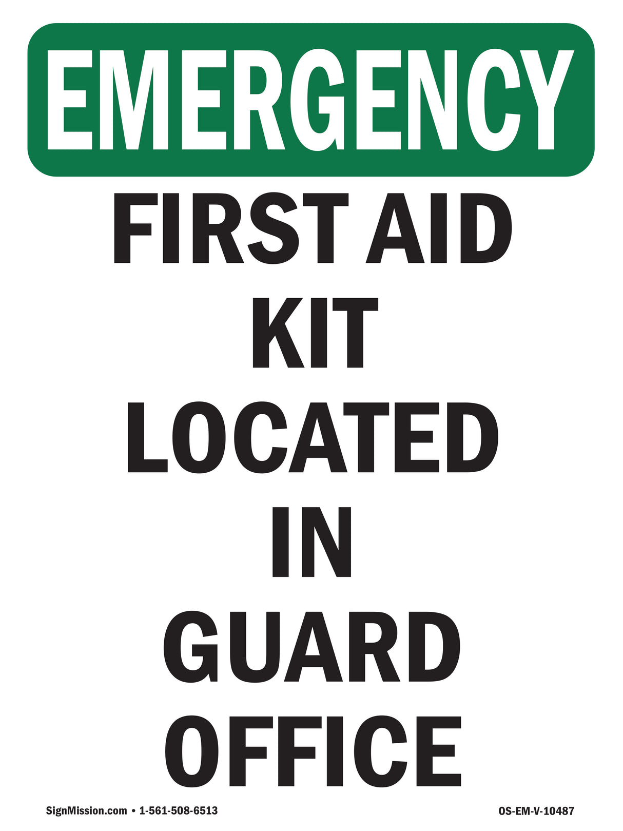 First Aid Kit Located In Guard Office
