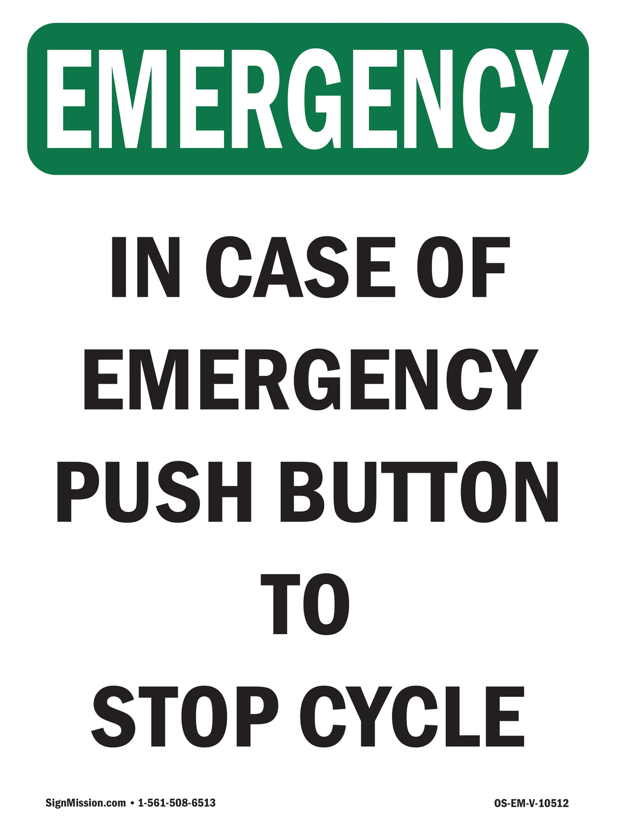 In Case Of Push Button To Stop Cycle