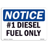 #1 Diesel Fuel Only