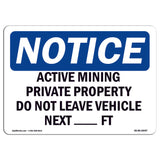 Active Mining Private Property Do Not Leave