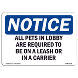 All Pets In Lobby Are Required