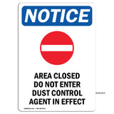 Area Closed Do Not Enter Dust